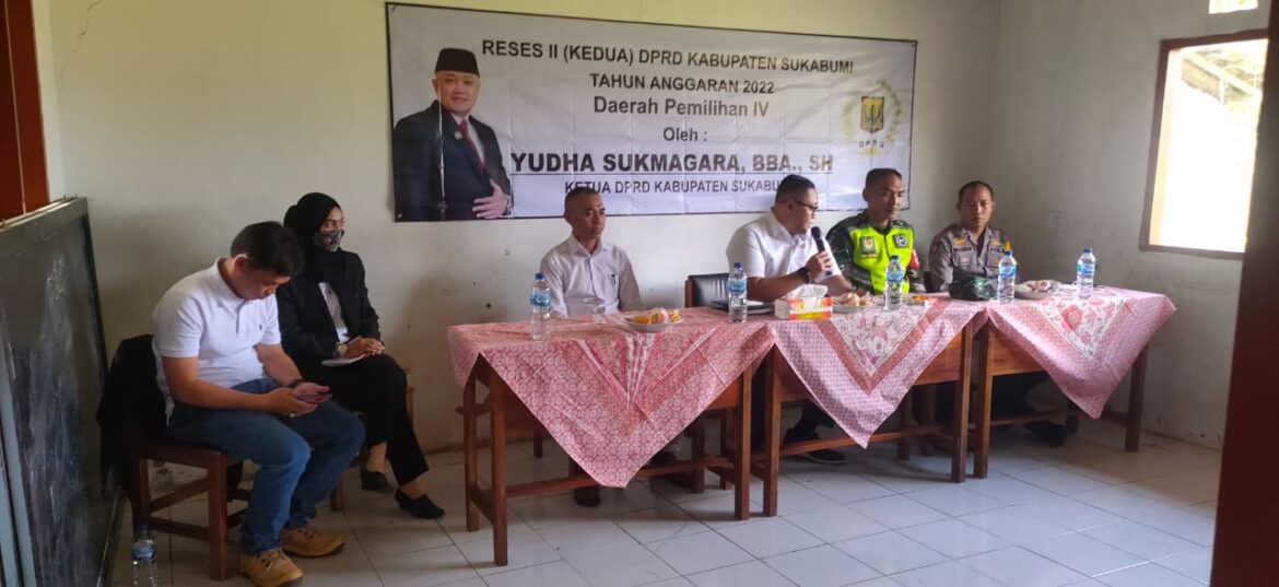 Ketua DPRD Kabupaten Sukabumi Yudha Sukmagara Laksanakan Reses Ke 2 T/A 2022