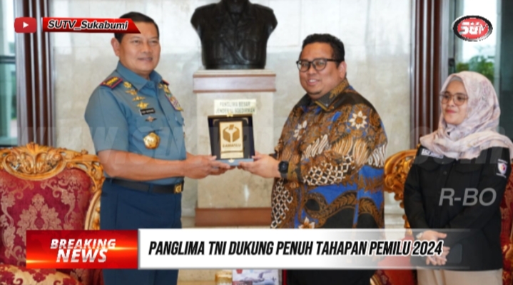 *Panglima TNI Dukung Penuh Keamanan Proses Tahapan Pemilu 2024*