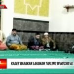 KEPALA DESA, BPD DAN PERANGAKAT DESA BABAKAN GELAR TARLING DI MESJID AL IKHLAS